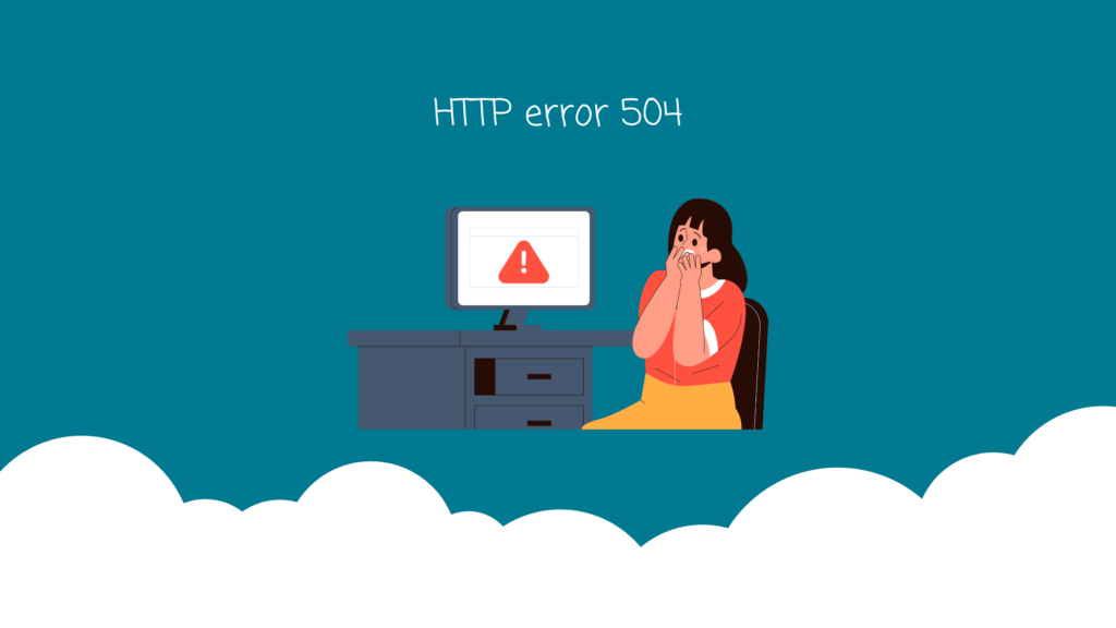 Qué significa el error 504 Gateway Time-Out