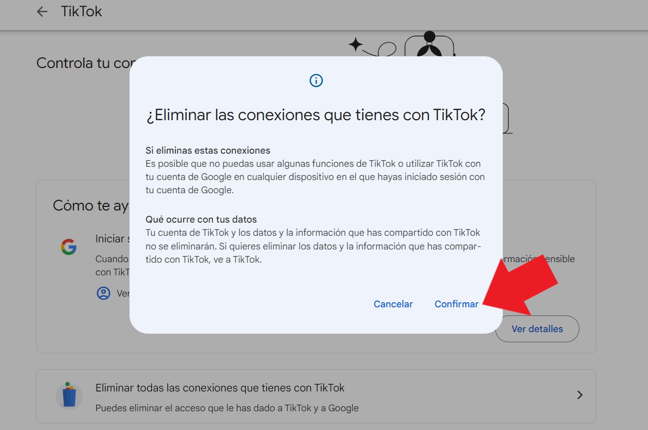 Confirmar la desvinculacion de TikTok y Google