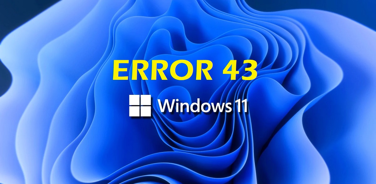 Windows 11 error 43