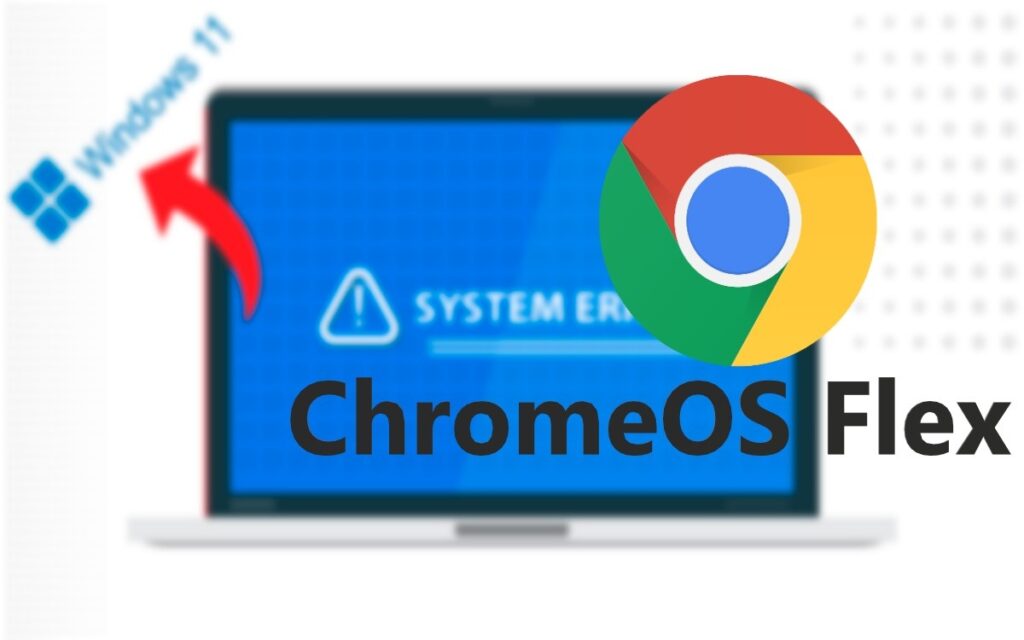 ChromeOS Flex mejor alternativa a Windows 11