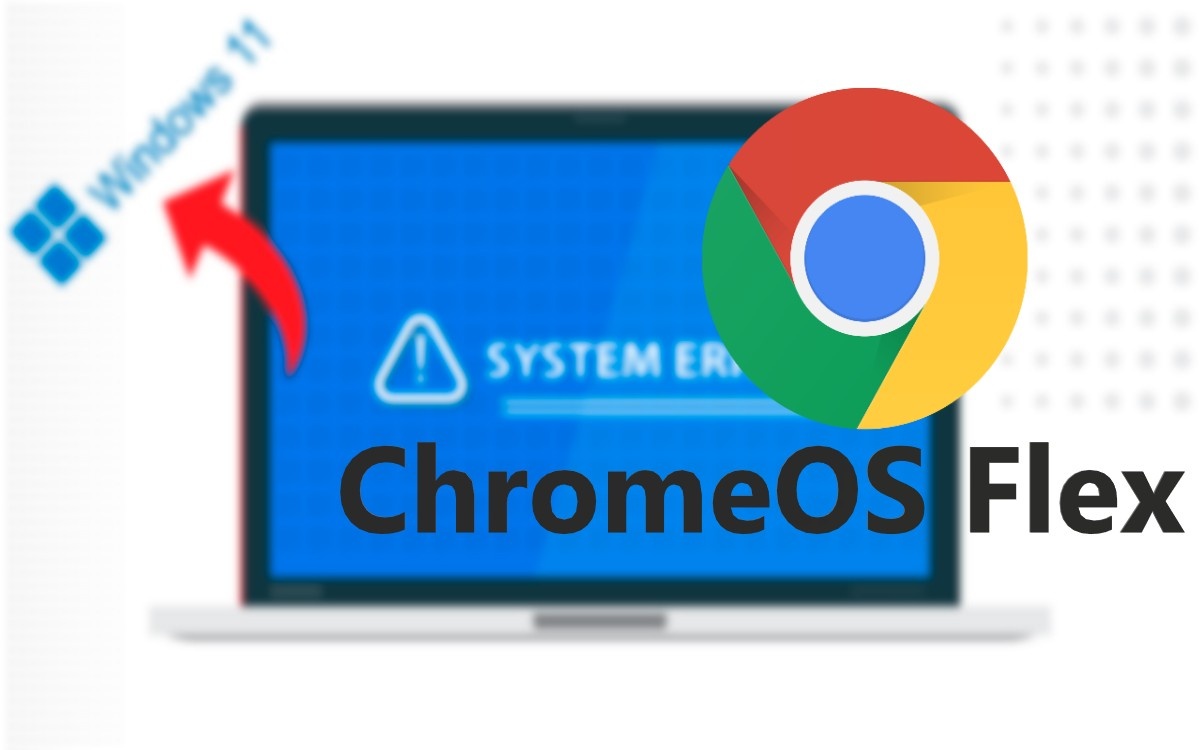 ChromeOS Flex mejor alternativa a Windows 11