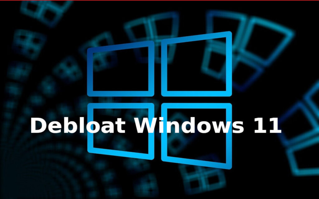 Limpiar tu PC con debloater Windows 11