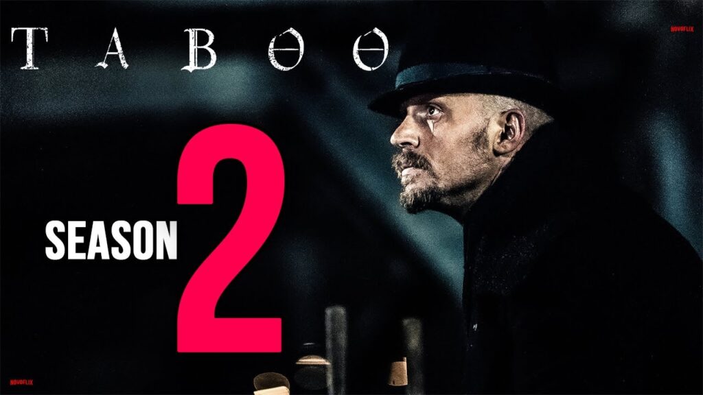 Taboo 2 Tom Hardy