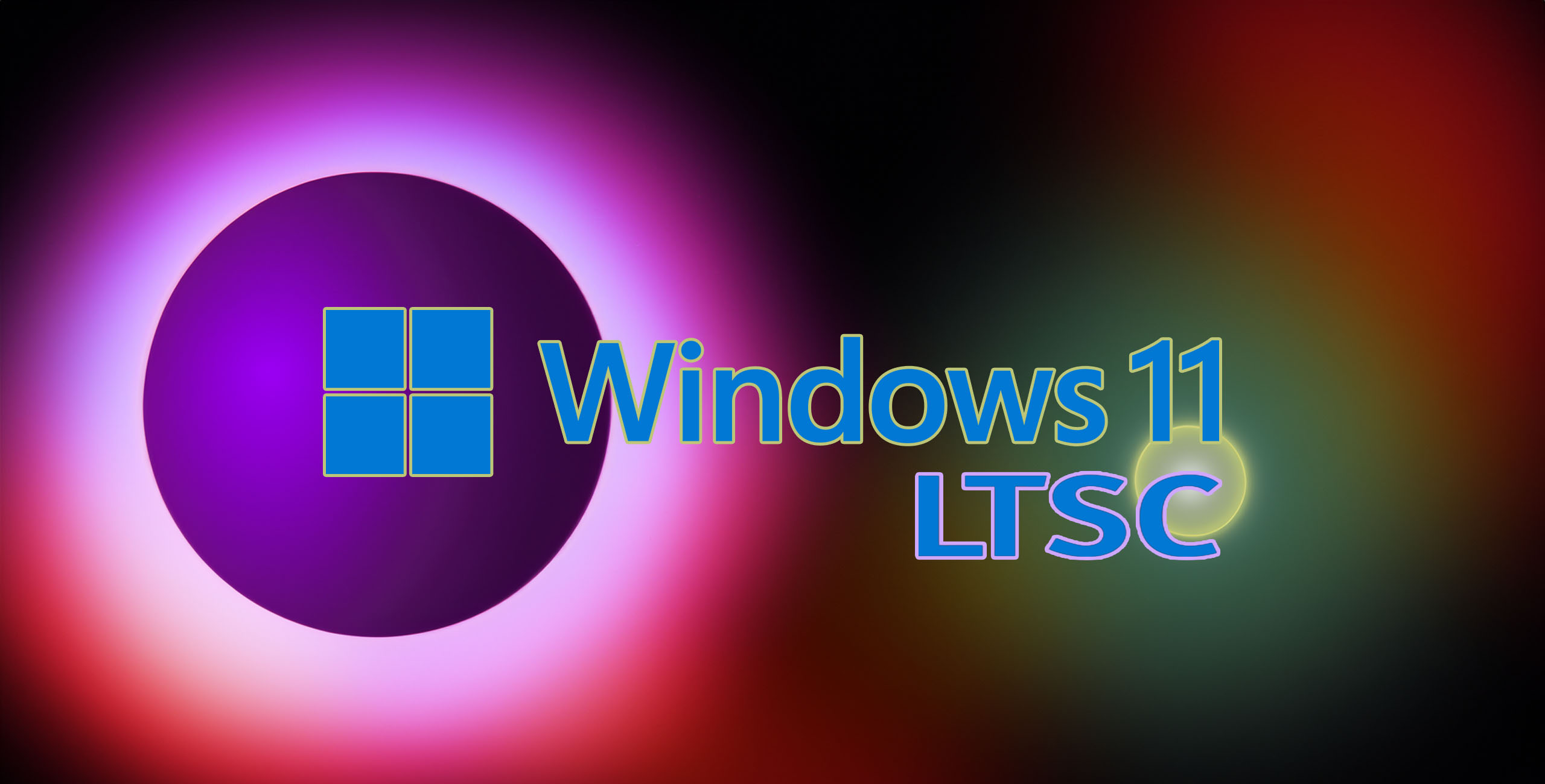 windows 11 LTSC