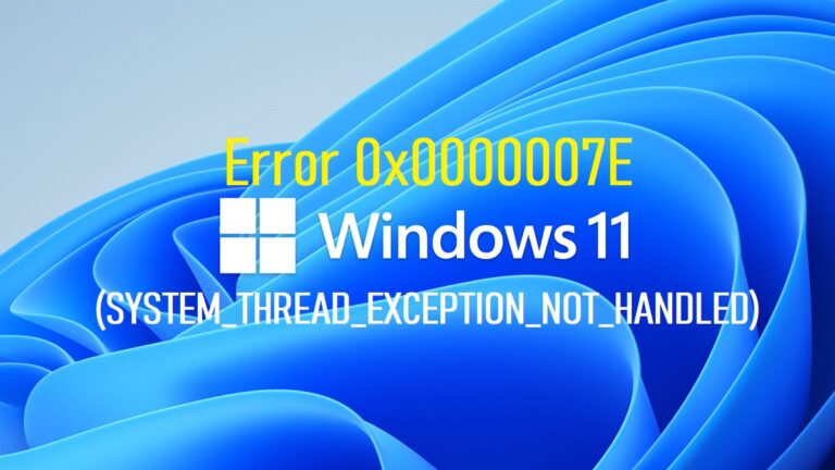 (SYSTEM_THREAD_EXCEPTION_NOT_HANDLED)