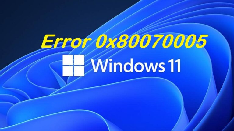 error 0x80070005 en Windows