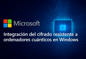 cifrado resistente a ordenadores cuánticos en Windows