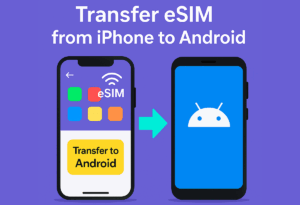 eSIM iPhone a Android