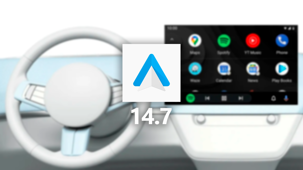 Android Auto 14.7 actualización