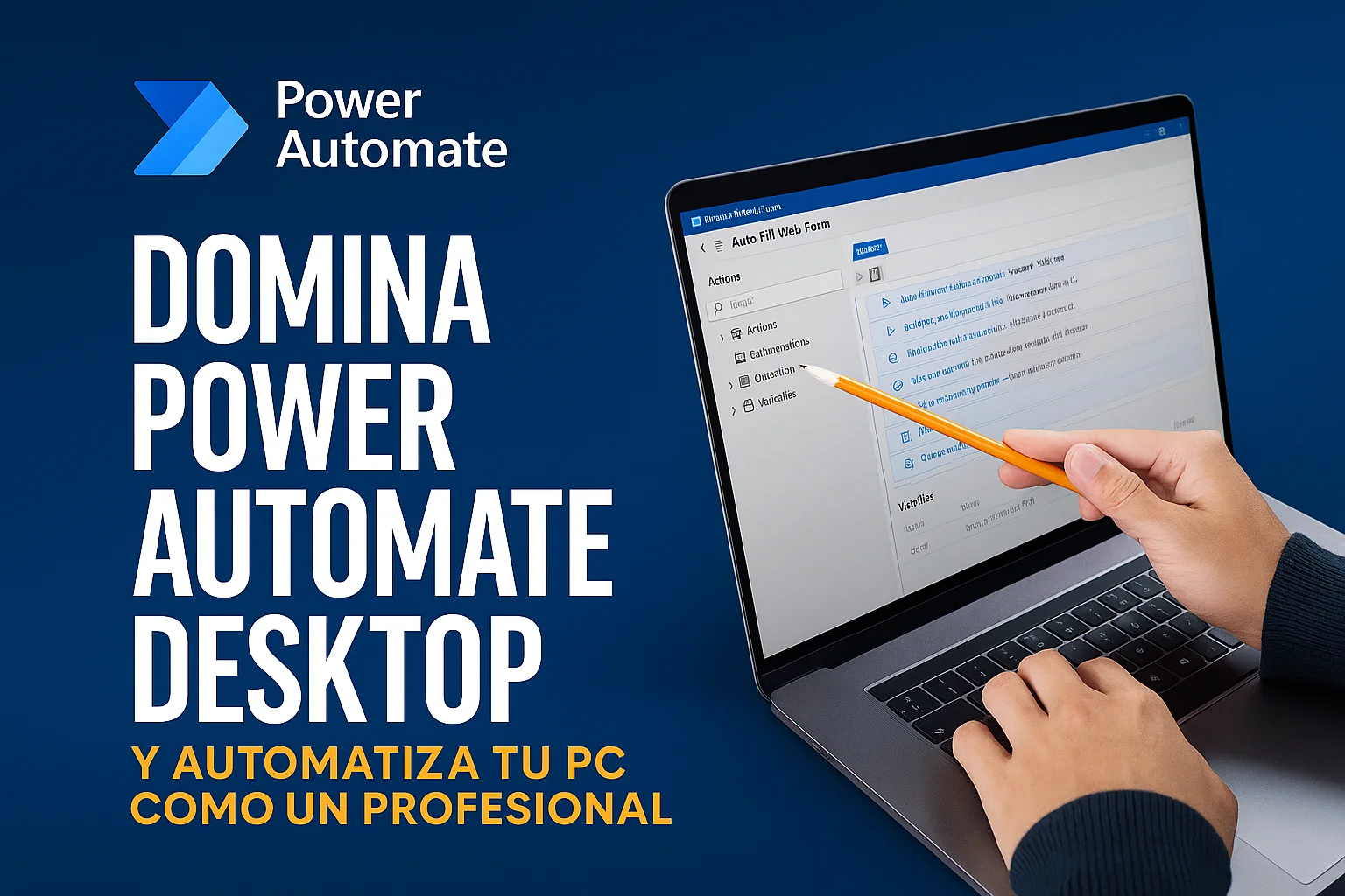 Automatización visual con Power Automate Desktop