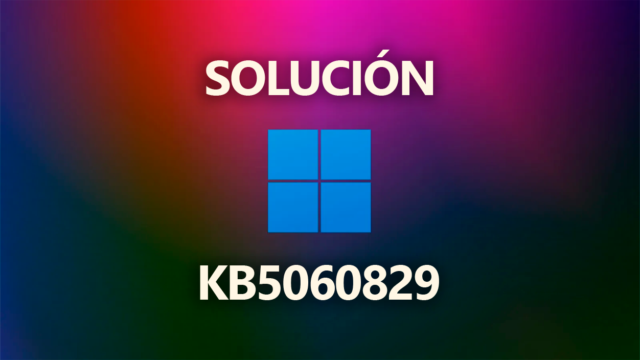 Solución KB 5060829