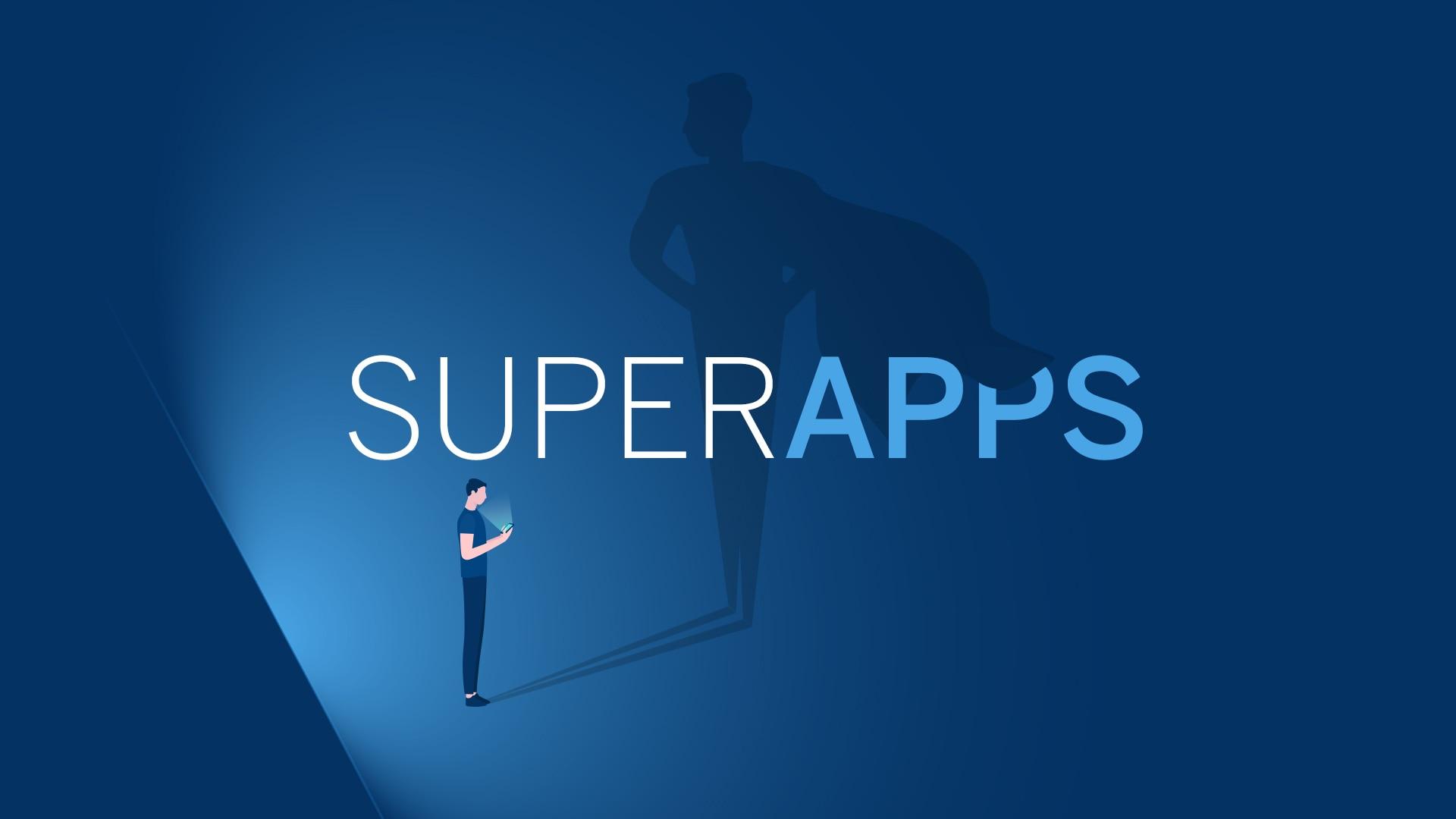 qué son las superapps