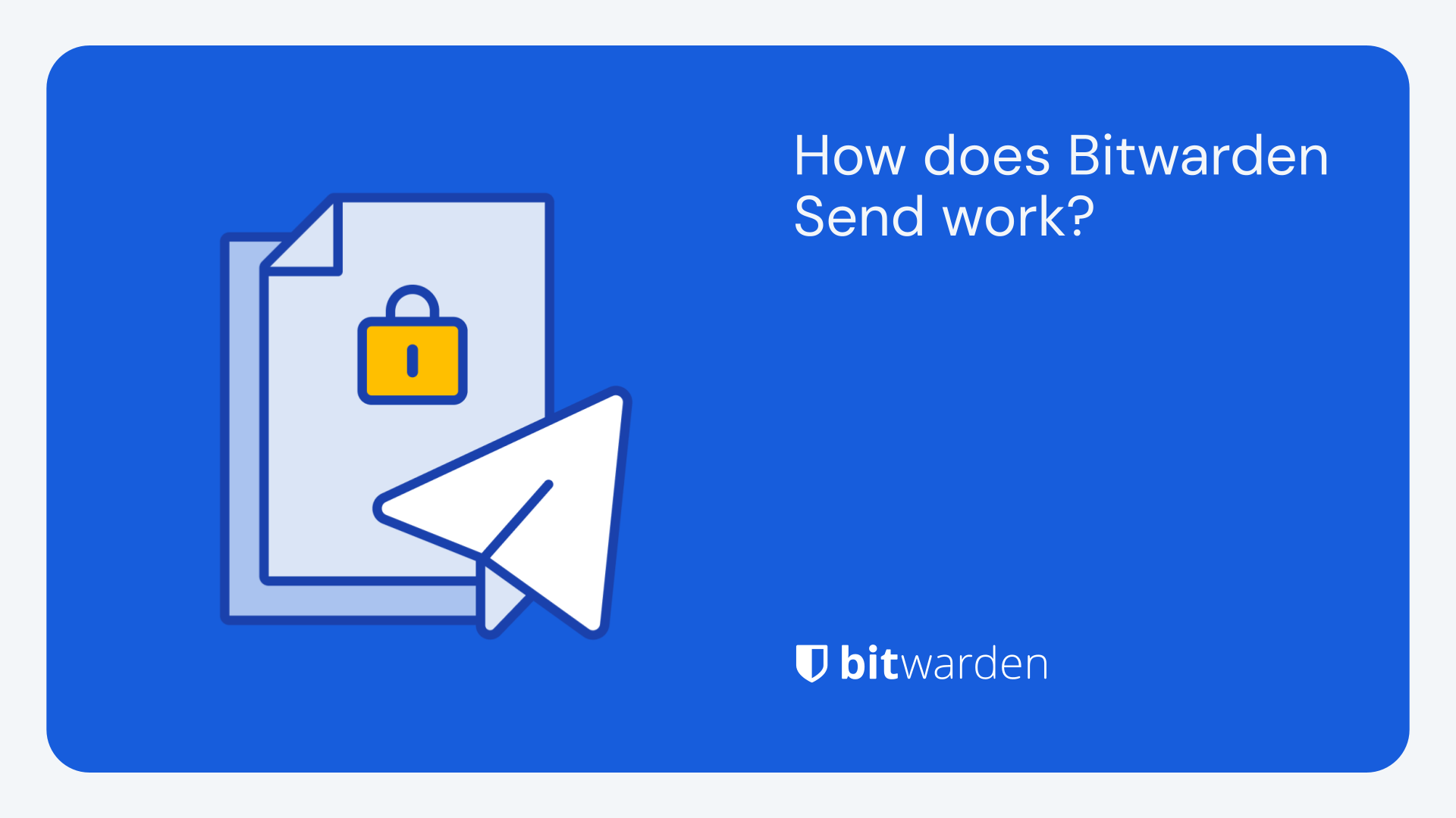Crear y compartir Bitwarden Send en web y móvil