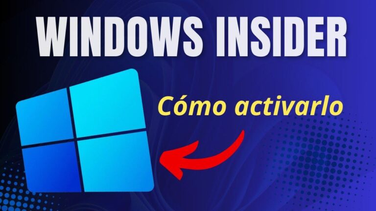 Cómo inscribir tu PC en el programa Windows Insider paso a paso