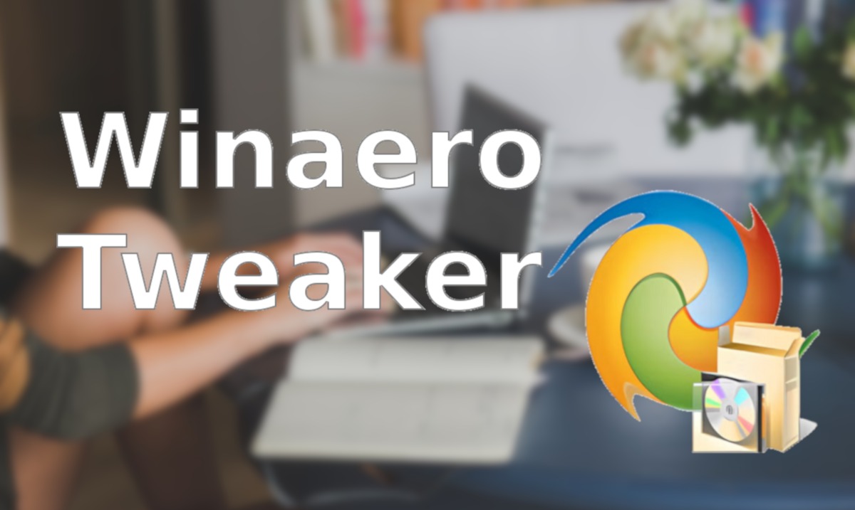 Winaero Tweaker