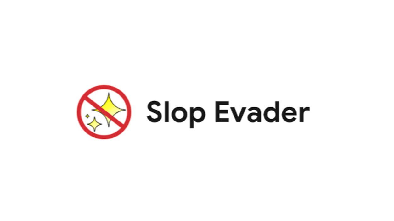 Slop Evader