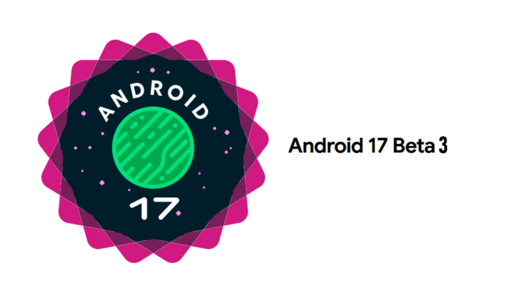 Android 17 Beta 3