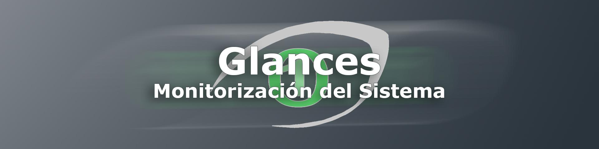 Cómo monitorizar un servidor Linux desde el navegador usando Glances