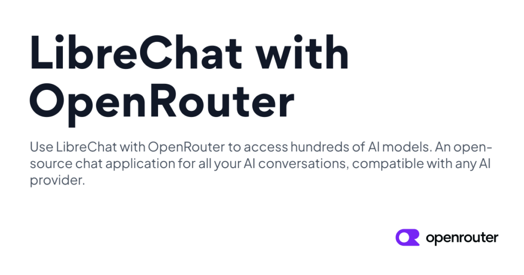 conectar LibreChat con OpenRouter