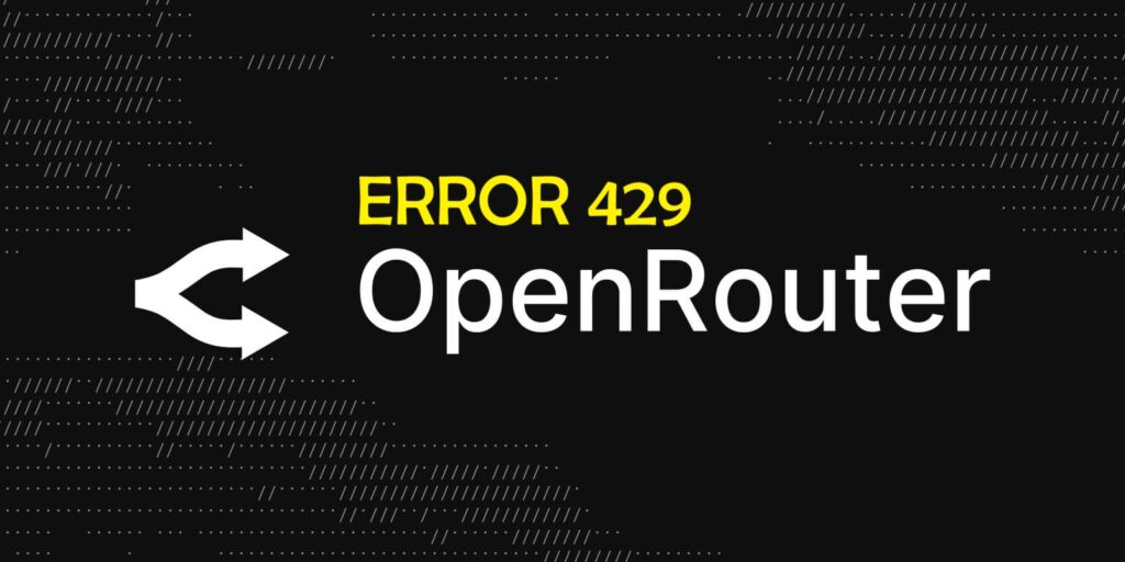 error 429 en OpenRouter